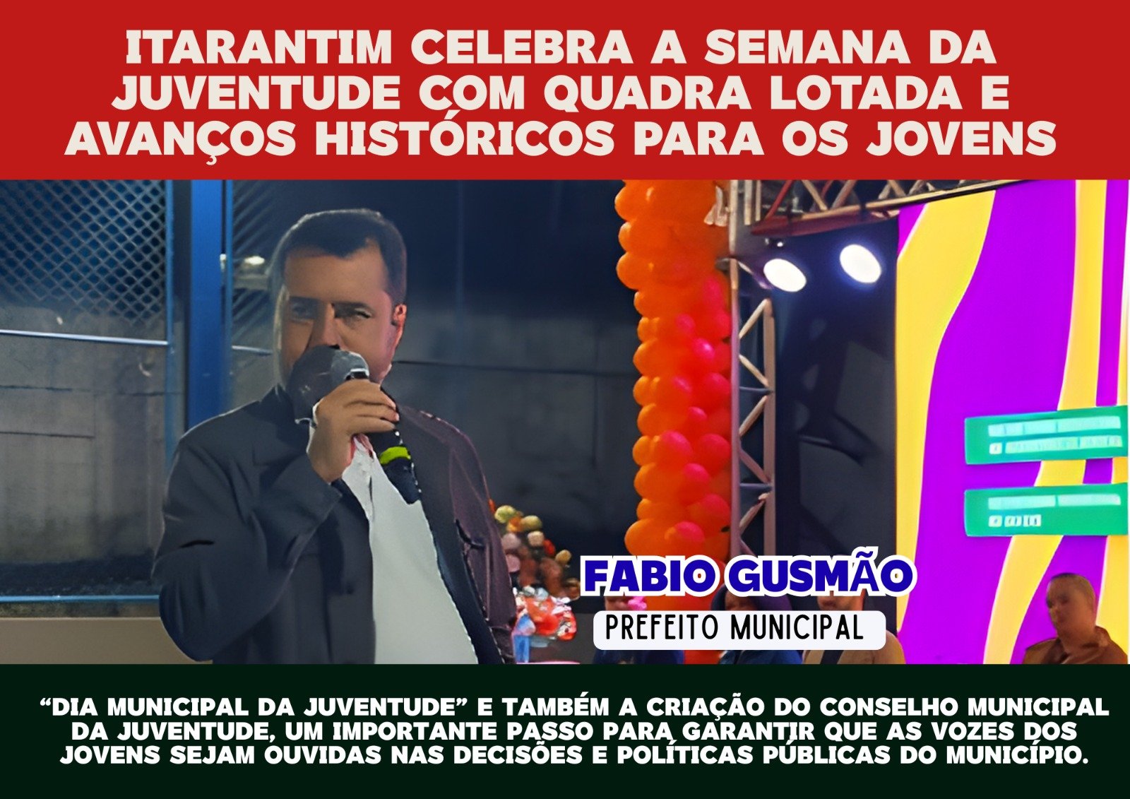 Itarantim celebra a Semana da Juventude com quadra lotada e avanços históricos para os jovens