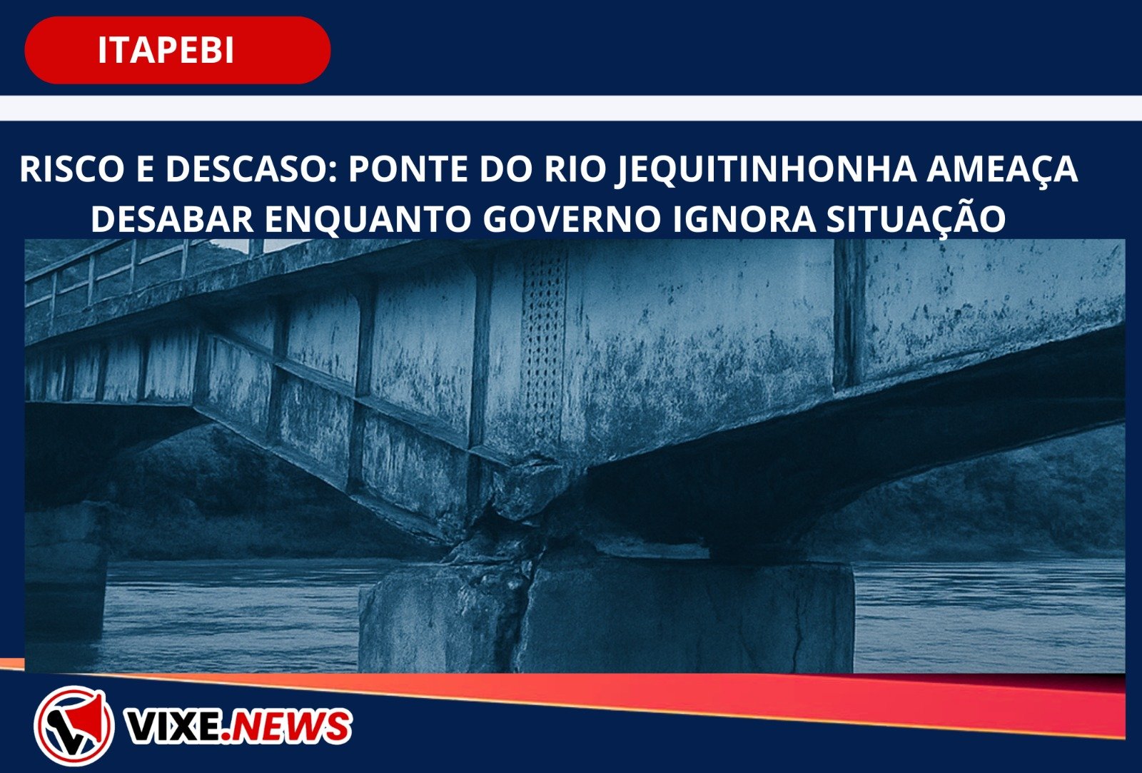 Risco e Descaso: Ponte do Rio Jequitinhonha Ameaça Desabar Enquanto Governo Ignora Situação