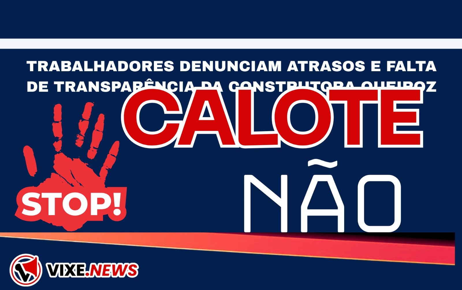 Trabalhadores Denunciam Atrasos e Falta de Transparência da Construtora Queiroz